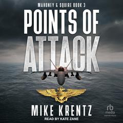Points of Attack by Mike Krentz audiobook