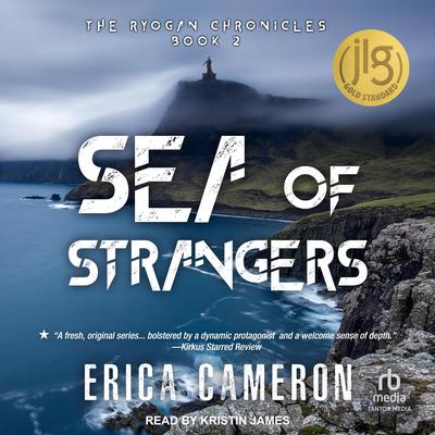 Sea of Strangers by Erica Cameron audiobook