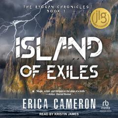 Island of Exiles by Erica Cameron audiobook