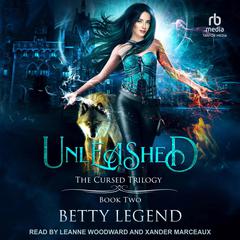 Unleashed by Betty Legend audiobook