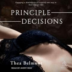 Principle Decisions by Thea Belmont audiobook