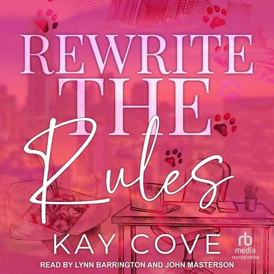 Rewrite the Rules by Kay Cove audiobook