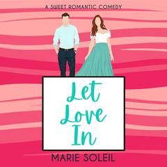 Let Love In by Marie Soleil audiobook