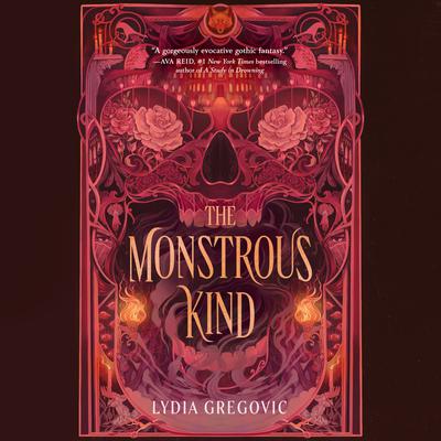 The Monstrous Kind by Lydia Gregovic audiobook