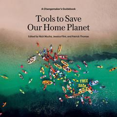 Tools to Save Our Home Planet by Nick Mucha audiobook