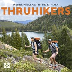 Thruhikers by Renee Miller audiobook