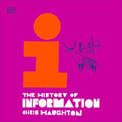 The History of Information by Chris Haughton audiobook