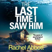 The Last Time I Saw Him by  Rachel Abbott audiobook