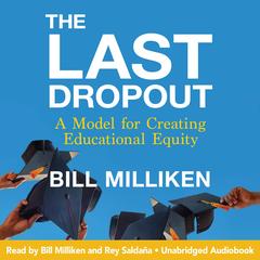 The Last Dropout by Bill Milliken audiobook