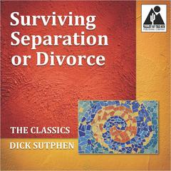 Surviving Separation or Divorce by Dick Sutphen audiobook