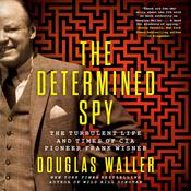 The Determined Spy by  Douglas Waller audiobook