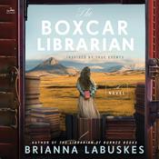 The Boxcar Librarian by  Brianna Labuskes audiobook