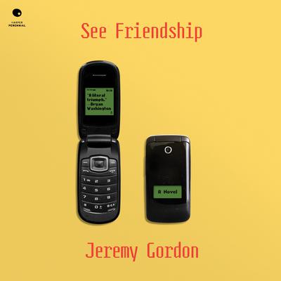 See Friendship by Jeremy Gordon audiobook