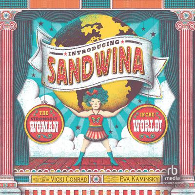 Introducing Sandwina by Vicki Conrad audiobook