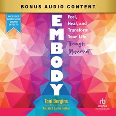 Embody by Toni Bergins audiobook