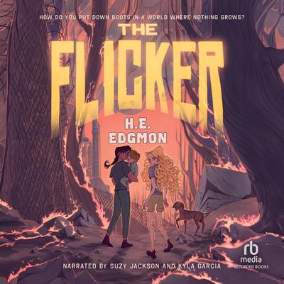 The Flicker by H. E. Edgmon audiobook