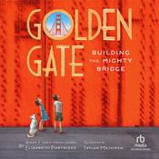 Golden Gate by  Elizabeth Partridge audiobook