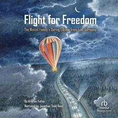 Flight for Freedom by Kristen Fulton audiobook