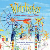 Whirligigs by  Carole Boston Weatherford audiobook