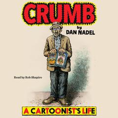 Crumb by Dan Nadel audiobook