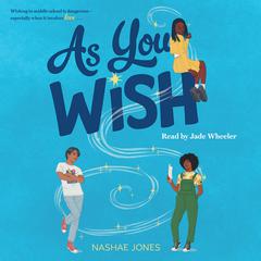 As You Wish by Nashae Jones audiobook