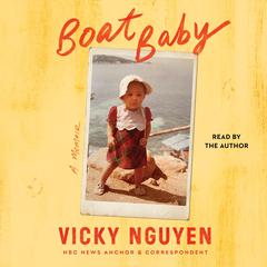 Boat Baby by Vicky Nguyen audiobook