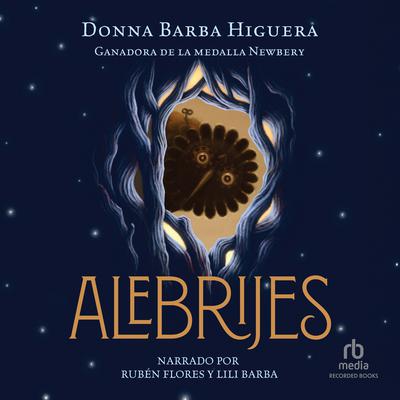 Alebrijes by Donna Barba Higuera audiobook