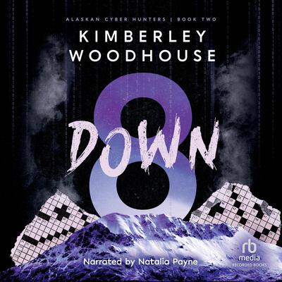 8 Down by Kimberley Woodhouse audiobook