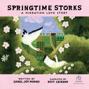 Springtime Storks by  Carol Joy Munro audiobook