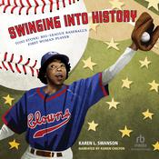Swinging into History by  Karen L. Swanson audiobook
