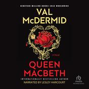 Queen Macbeth by  Val McDermid audiobook