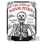 The Curse of Madame Petrova by  Marjolijn Hof audiobook