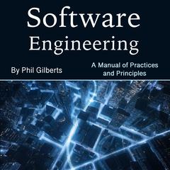 Software Engineering by Phil Gilberts audiobook