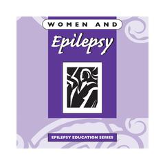 Women and Epilepsy by Edmonton Epilepsy Association audiobook