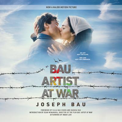 Bau: Artist at War by Joseph Bau audiobook