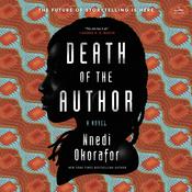 Death of the Author by  Nnedi Okorafor audiobook
