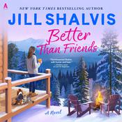 Better Than Friends by  Jill Shalvis audiobook