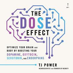 The DOSE Effect by TJ Power audiobook