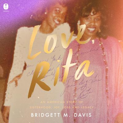 Love, Rita by Bridgett M. Davis audiobook
