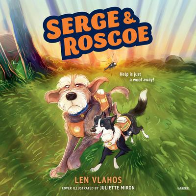 Serge & Roscoe by Len Vlahos audiobook