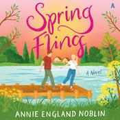 Spring Fling by  Annie England Noblin audiobook
