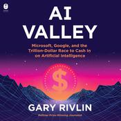 AI Valley by  Gary Rivlin audiobook