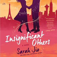 Insignificant Others by Sarah Jio audiobook