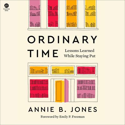 Ordinary Time by Annie B. Jones audiobook