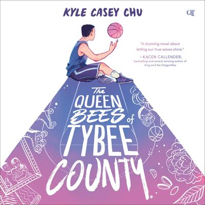 The Queen Bees of Tybee County by Kyle Casey Chu audiobook