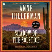 Shadow of the Solstice by  Anne Hillerman audiobook