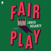 Fair Play by  Louise Hegarty audiobook