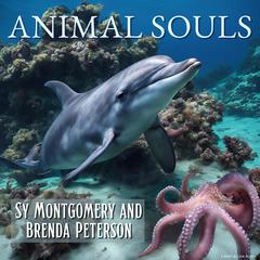 Animal Souls by Brenda Peterson audiobook