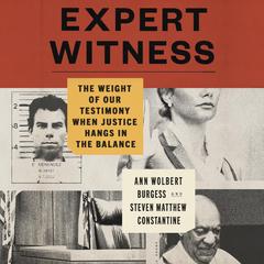 Expert Witness by Ann Wolbert Burgess audiobook