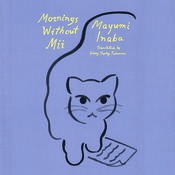 Mornings Without Mii by  Mayumi Inaba audiobook